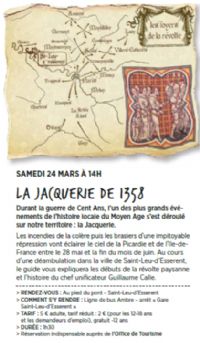 La Jacquerie de 1358. Le samedi 24 mars 2018 à Saint-Leu-d'Esserent. Oise.  14H00